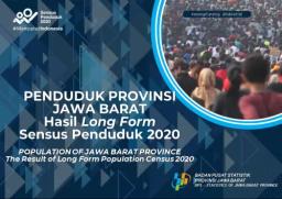 PENDUDUK PROVINSI JAWA BARAT Hasil Long Form Sensus Penduduk 2020