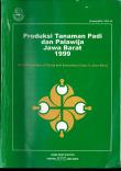 Produksi Tanaman Padi dan Palawija Jawa Barat 1999