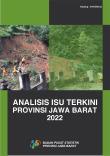 The Recent Issue Analysis of Jawa Barat Province  2022