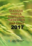 Statistik Harga Produsen Perdesaan Jawa Barat 2017