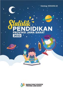 Education Statistic Of Jawa Barat Province 2022