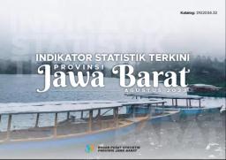 Indikator Statistik Terkini Provinsi Jawa Barat 2023 Edisi Agustus