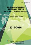  Gross Regional Domestic Product by Industrial origin of Jawa Barat 2012-2016