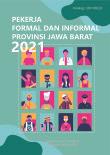 Pekerja Formal Dan Informal Provinsi Jawa Barat 2021