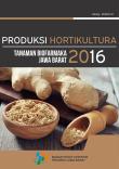 Produksi Hortikultura Tanaman Biofarmaka Jawa Barat 2016