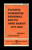 Produk Domestik Reginal Bruto Jawa Barat Menurut Penggunaan 1979-1983