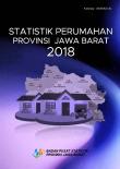 Housing Statistics Of Jawa Barat Province 2018