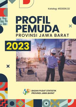 Profil Pemuda Provinsi Jawa Barat 2023