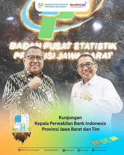 Kunjungan Kepala Perwakilan Bank Indonesia Provinsi Jawa Barat dan Tim