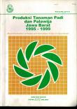 Produksi Tanaman Padi dan Palawija Jawa Barat 1995-1999