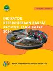 Indikator Kesejahteraan Rakyat Jawa Barat 2014