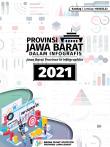 Provinsi Jawa Barat Dalam Infografis 2021