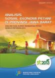 Socio-Economic Analysis Of Farmers In Jawa Barat Province Analysis Of 2013 Agricultural Census Farmer Income Survey Results