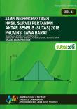 Sampling Error Estimasi Hasil Survei Pertanian Antar Sensus (SUTAS) 2018 Provinsi Jawa Barat