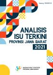 Analisis Isu Terkini Provinsi Jawa Barat 2021