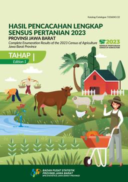 Hasil Pencacahan Lengkap Sensus Pertanian 2023 - Tahap I Provinsi Jawa Barat