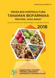 Produksi Hortikultura Tanaman Biofarmaka Provinsi Jawa Barat 2018