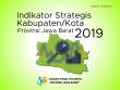 Strategic Indicator Of Regency/Municipality In Jawa Barat Province 2019