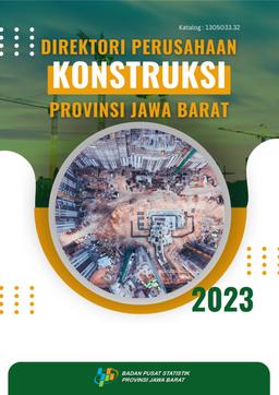 Directory Of Construction Establishment In Jawa Barat Province 2023