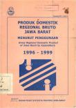 Produk Domestik Reginal Bruto Jawa Barat Menurut Penggunaan 1996-1999