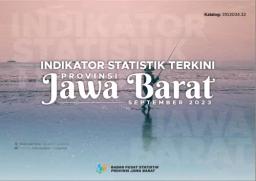 Indikator Statistik Terkini Provinsi Jawa Barat 2023 Edisi September