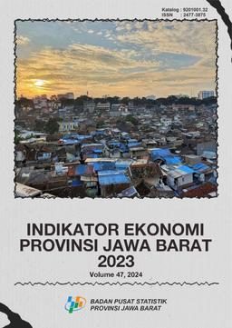 Economic Indicators Of Jawa Barat 2023