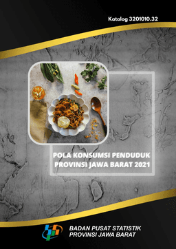 Pola Konsumsi Penduduk Provinsi Jawa Barat 2021