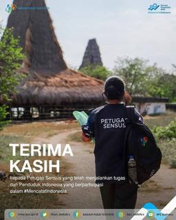 Terima Kasih Petugas Sensus & Penduduk Indonesia