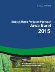 Statistik Harga Produsen Perdesaan Jawa Barat 2015