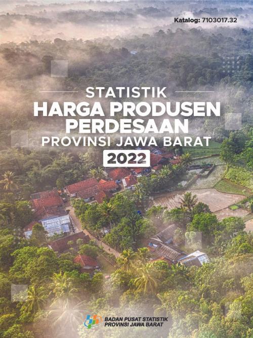 Statistik Harga Produsen Perdesaan Provinsi Jawa Barat 2022