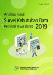 Analisis Hasil Survei Kebutuhan Data Provinsi Jawa Barat 2019