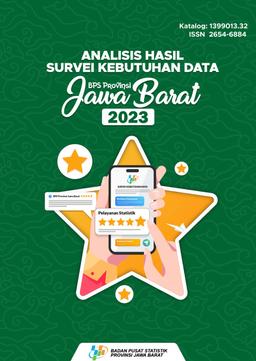 Analysis Of Data Needs Survey For BPS-Statistics Of Jawa Barat Province 2023