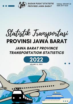 Statistik Transportasi Provinsi Jawa Barat 2022