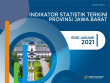 Indikator Statistik Terkini Provinsi Jawa Barat 2021 Edisi Januari