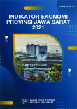 Indikator Ekonomi Provinsi Jawa Barat 2021